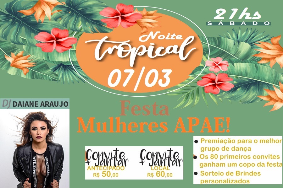 APAE de Aripuanã promove Festa das Mulheres com tema 'Tropical' 