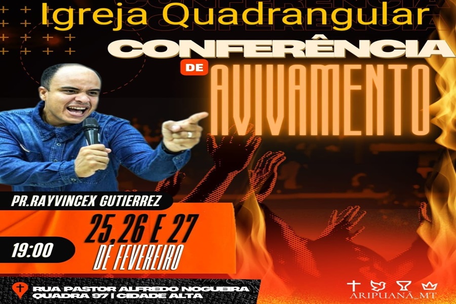 Igreja Quadrangular realiza três dias de Conferência de Avivamento em Aripuanã  