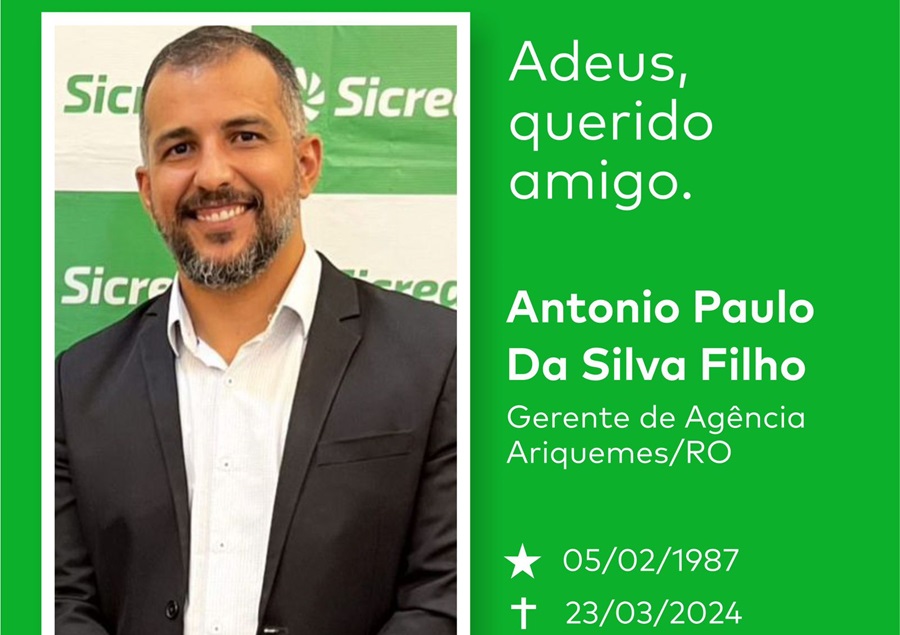 Sicredi emite Nota de Pesar pelo falecimento do colaborador Antônio Paulo da Silva Filho