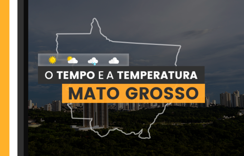 PREVISÃO DO TEMPO: quarta-feira (10) sem chuvas no Mato Grosso 