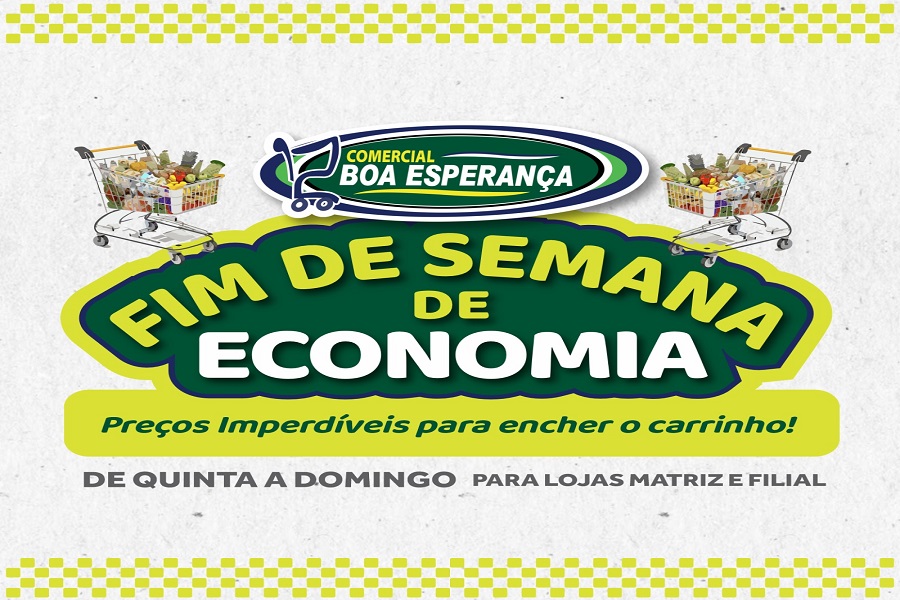 Fim de semana tem ofertas para encher o carrinho no Comercial Boa Esperança em Aripuanã 