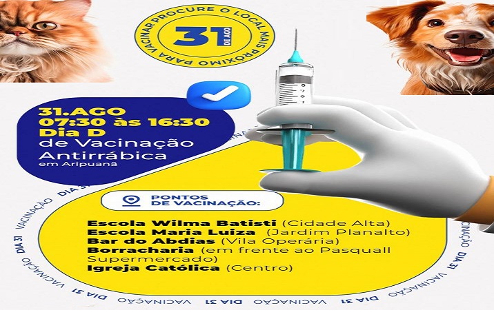 Setor de Endemias convida moradores para Dia "D" da Campanha de Vacinação Antirrábica em Aripuanã 