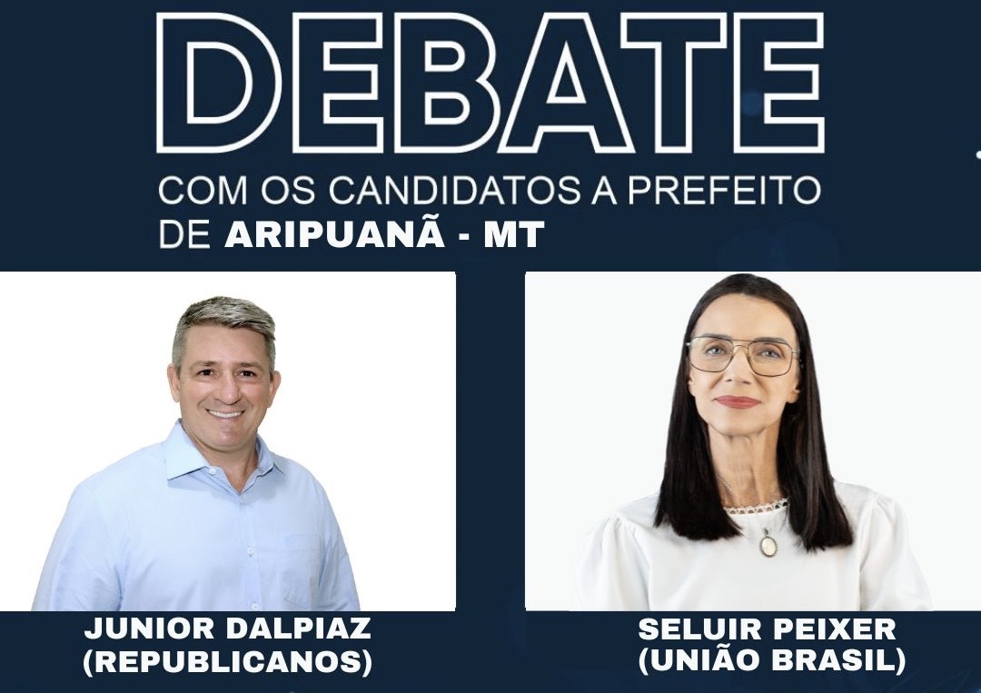 Nesta quarta tem debate entre os candidatos à prefeito de Aripuanã 