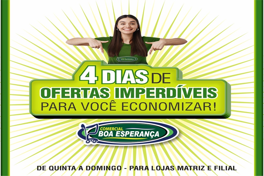 Comercial Boa Esperança lança quatro dias de ofertas imperdíveis em Aripuanã 