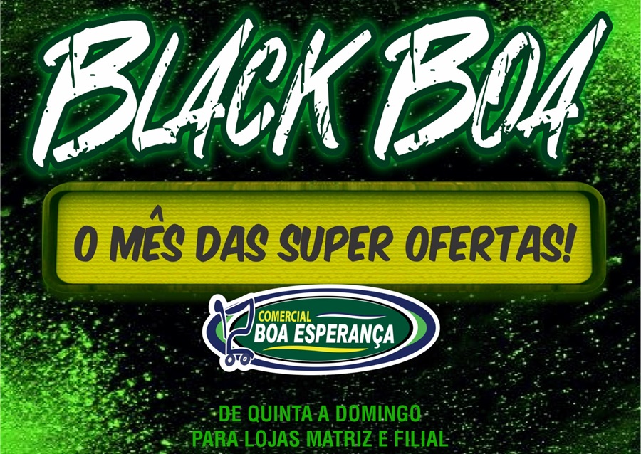 Aripuanã: Comercial Boa Esperança Lança "Black Boa" com descontos em mais de 50 produtos  