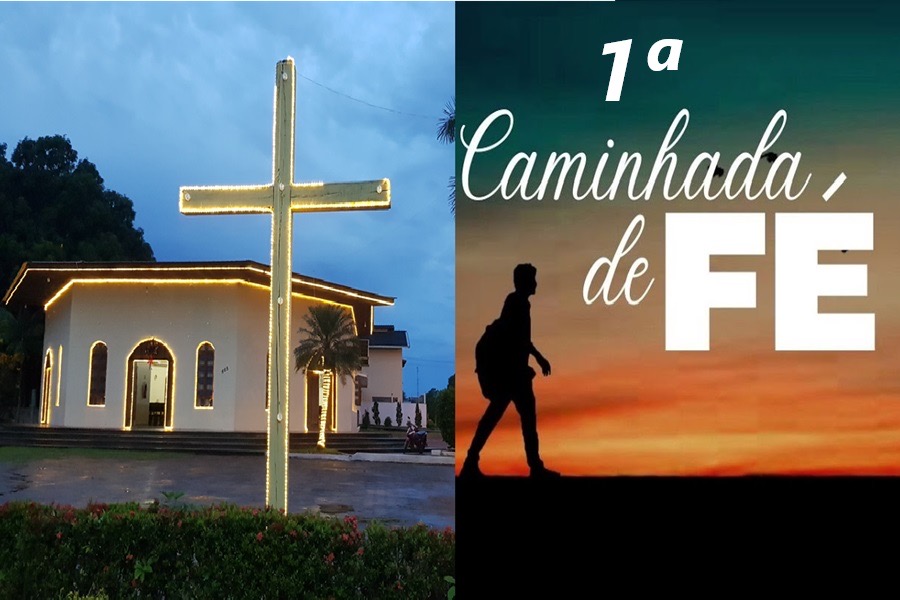 Aripuanã realiza 1ª Caminhada da Fé neste domingo 