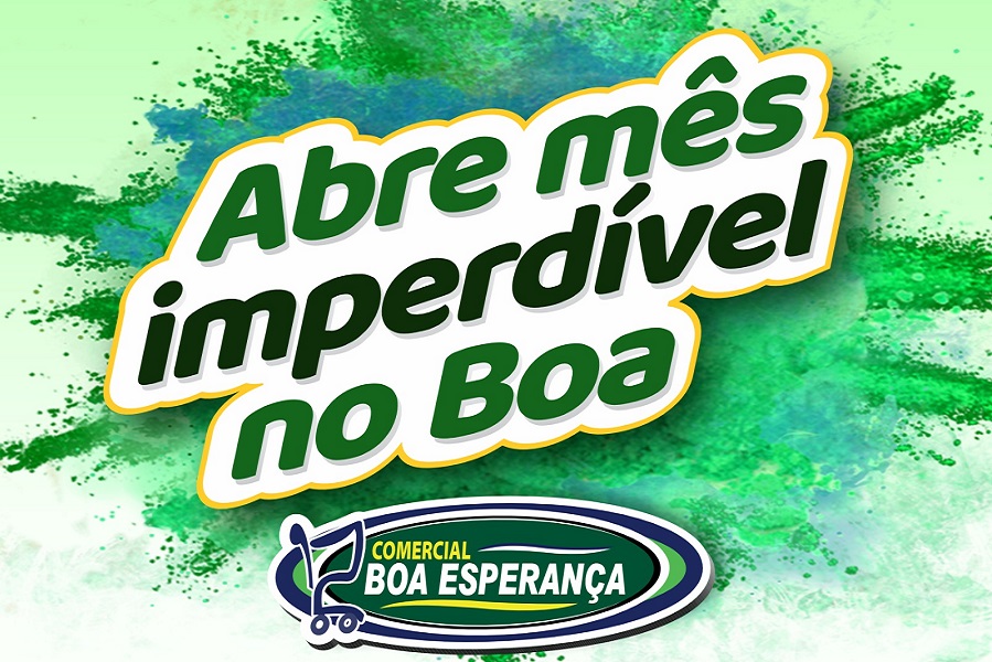 Comercial Boa Esperança lança campanha "Abre o Mês do Boa" com grandes ofertas em Aripuanã 