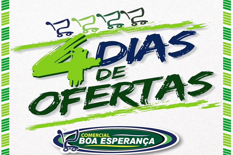 Comercial Boa Esperança lança campanha "Quatro Dias de Ofertas" com descontos em quase 100 produtos essenciais 