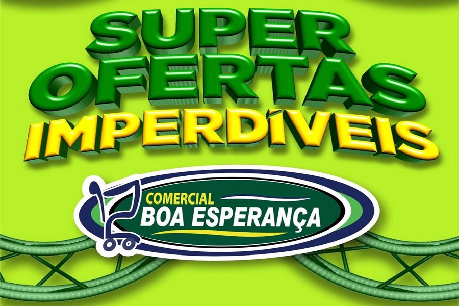 Comercial Boa Esperança lança campanha "Super Ofertas Imperdíveis" com mais de 100 produtos em promoção até domingo 
