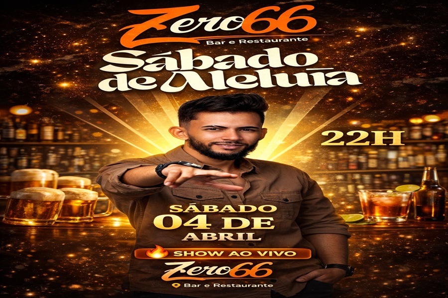 Zero66 promove show ao vivo no Sábado de Aleluia e almoço especial de Páscoa em Aripuanã 