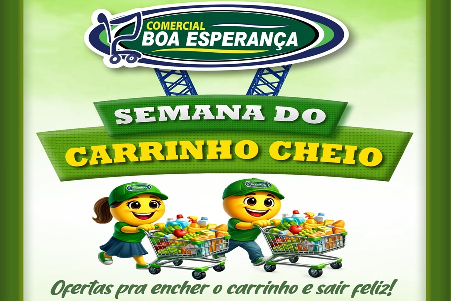 Comercial Boa Esperança lança campanha “Semana do Carrinho Cheio” com descontos especiais em Aripuanã 