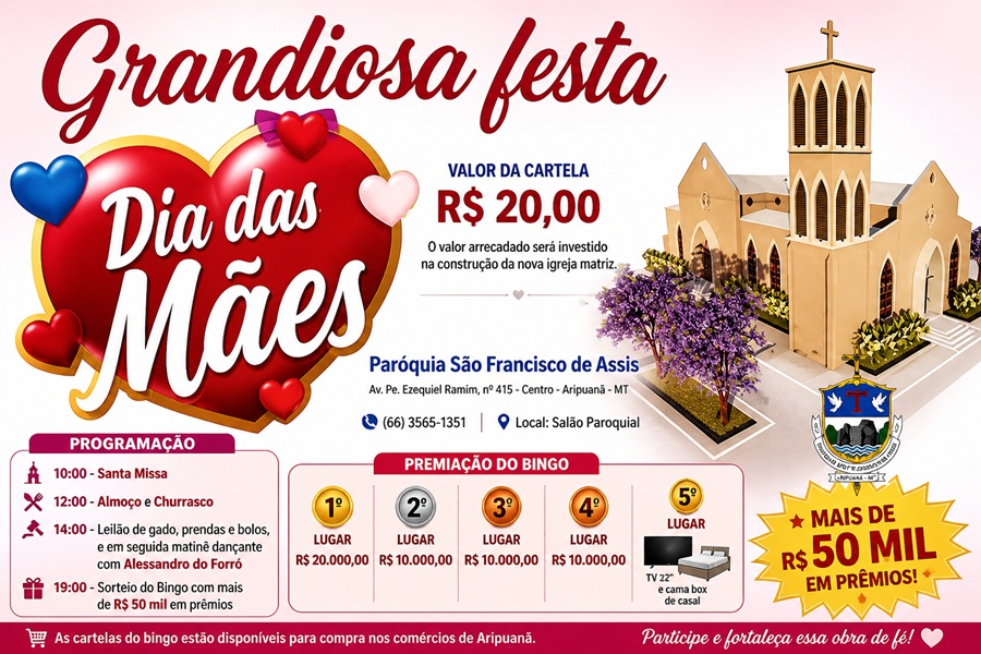 Paróquia São Francisco de Assis realiza grande festa em homenagem ao Dia das Mães neste domingo em Aripuanã 