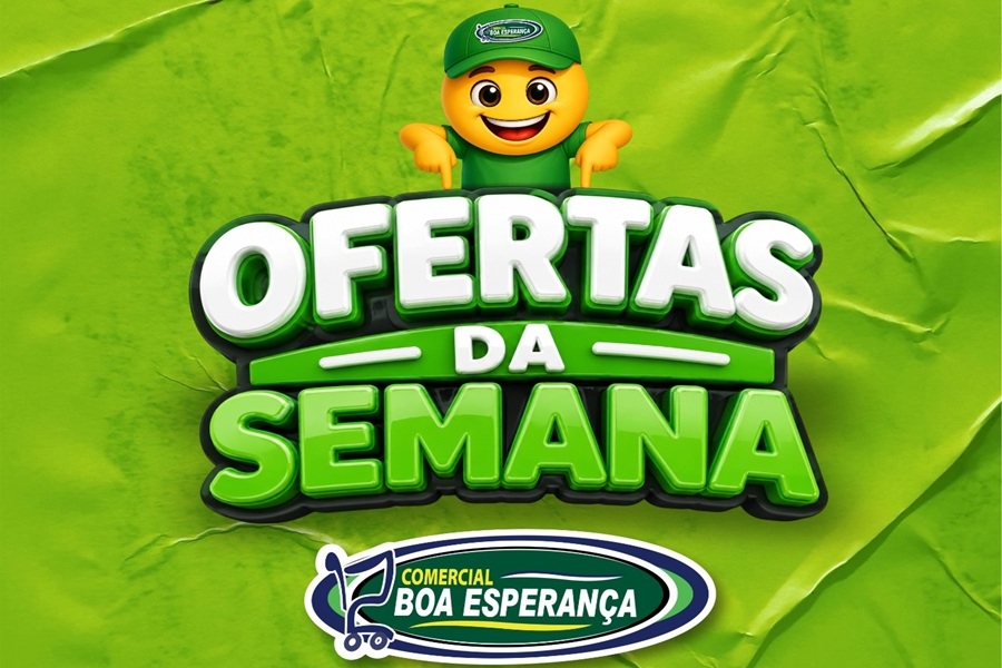 Comercial Boa Esperança lança “Ofertas da Semana” com promoções especiais em Aripuanã 