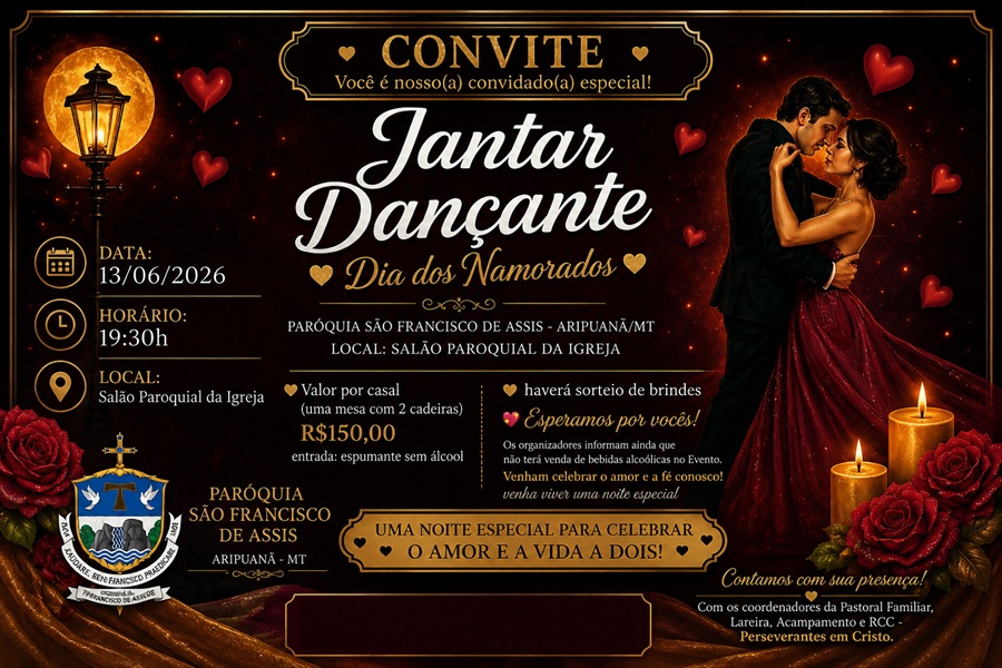 Igreja São Francisco de Assis promoverá Jantar Dançante especial de Dia dos Namorados em Aripuanã 
