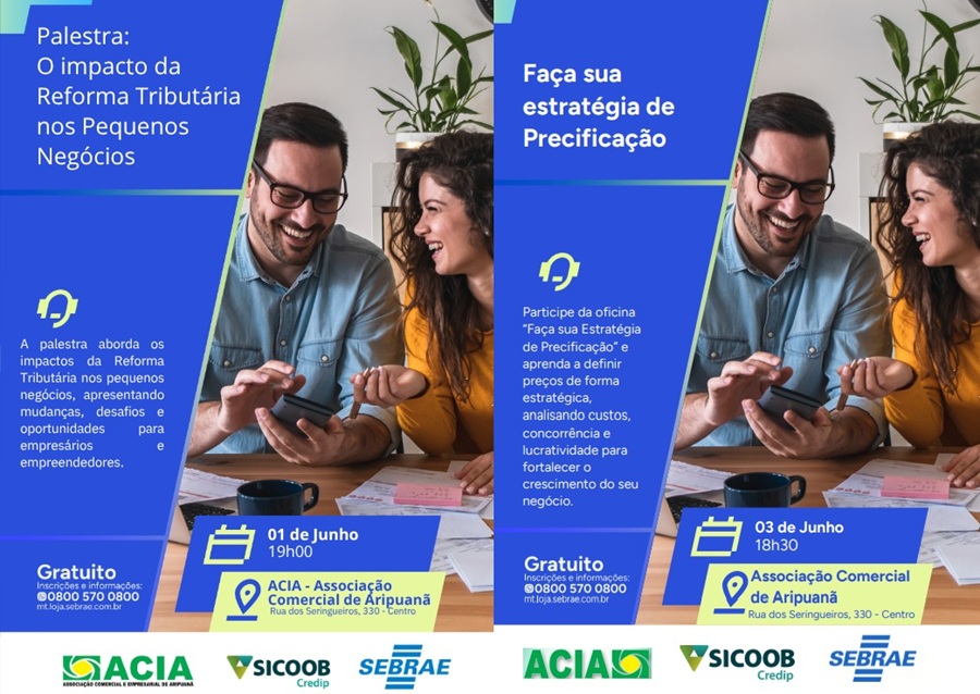 ACIA e Sebrae promovem palestra e oficina sobre gestão e reforma tributária em Aripuanã 