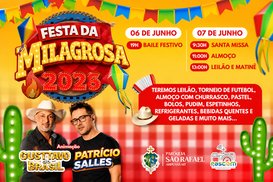 Festa da Milagrosa reúne fé, tradição e lazer nos dias 6 e 7 de junho na Comunidade Medalha Milagrosa em Aripuanã 