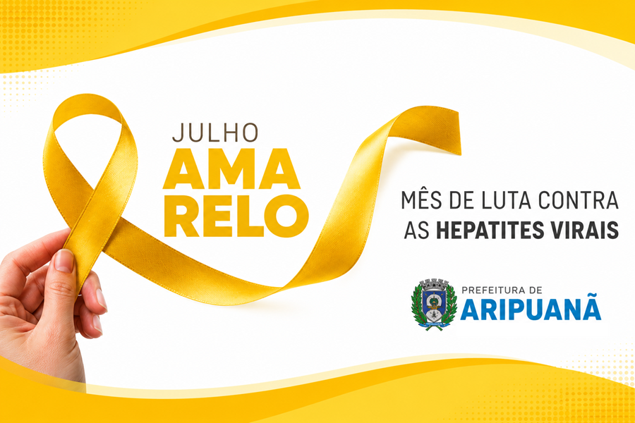 Julho Amarelo: Prefeitura de Aripuanã intensifica ações de prevenção e diagnóstico das hepatites virais 