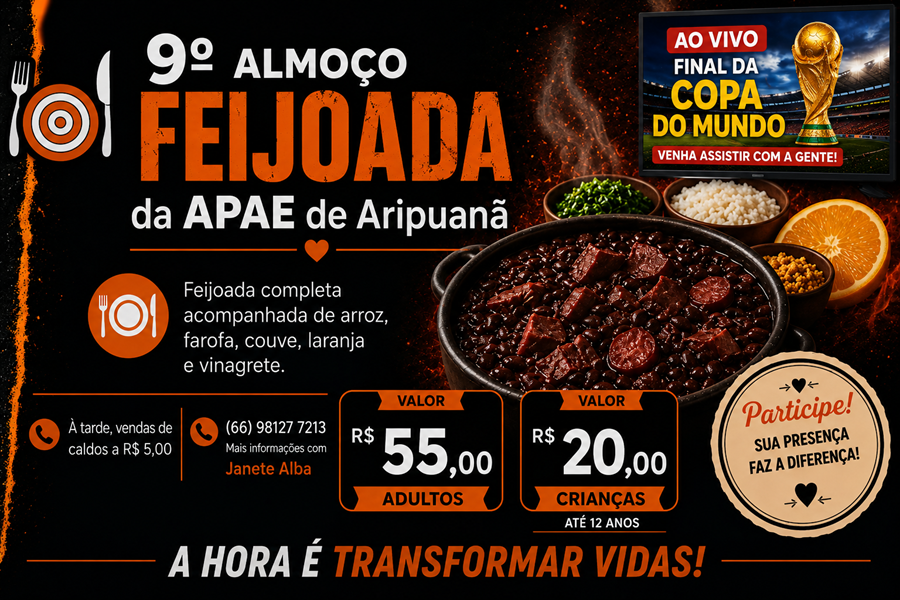 9ª Feijoada Beneficente da APAE de Aripuanã acontece neste domingo com transmissão da final da Copa do Mundo 