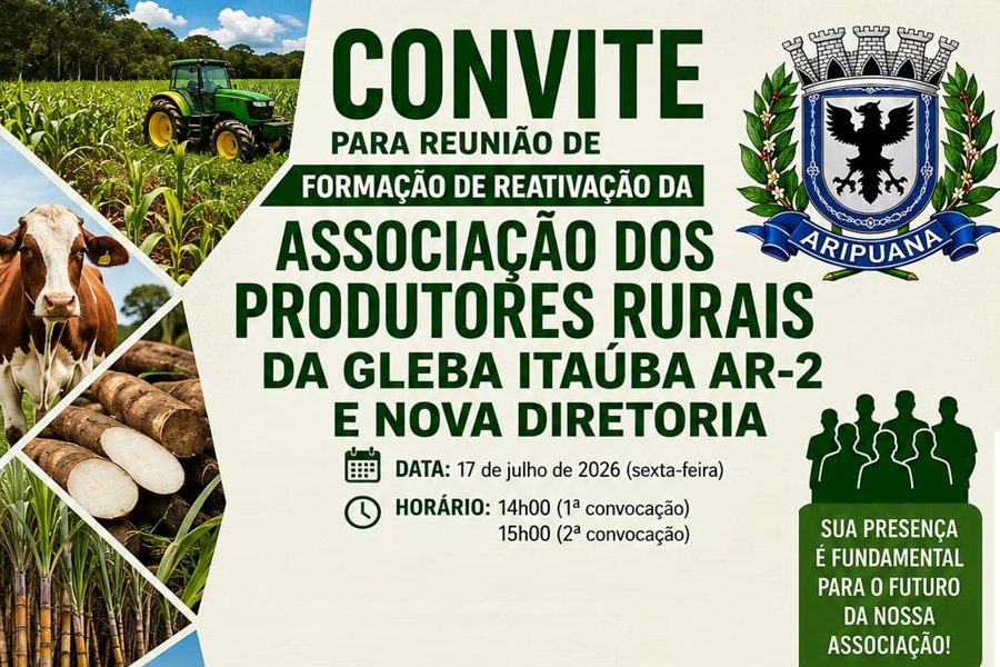 Produtores rurais da Gleba Itaúba são convocados para Assembleia que vai reativar associação em Aripuanã 