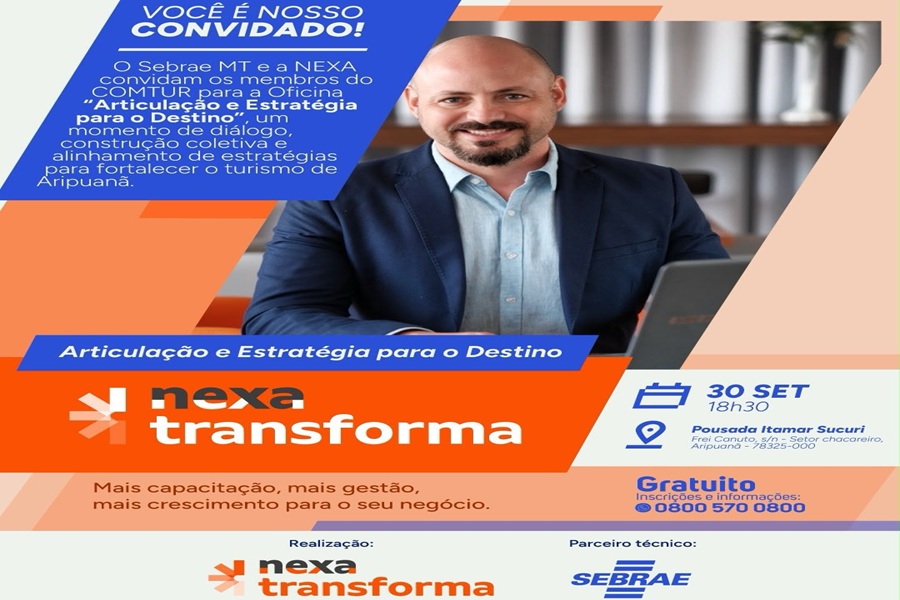 Sebrae MT e Nexa promovem em Aripuanã oficina para discutir estratégias de fortalecimento do turismo  
