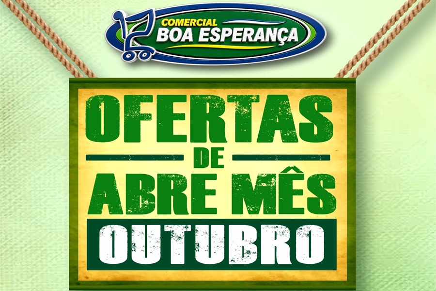 Comercial Boa Esperança inicia “Ofertas de Abre Mês” com promoções em Aripuanã 