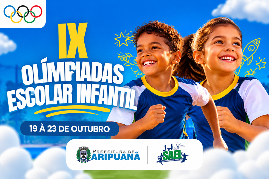 Aripuanã realiza IX Olimpíadas Escolar Infantil de 19 a 23 de outubro 