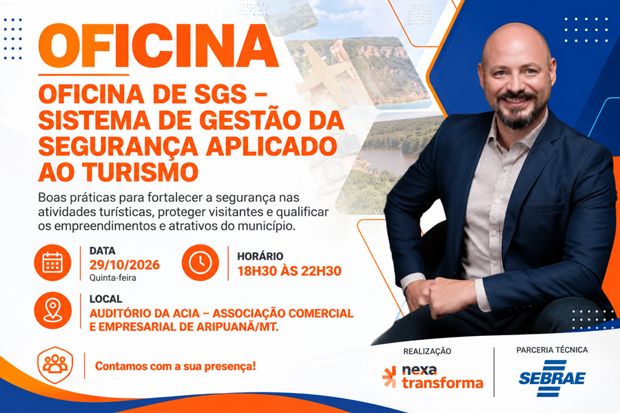 Aripuanã recebe oficina sobre segurança no turismo e validação do Plano Municipal de Turismo 
